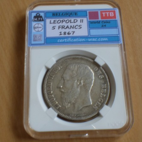 Belgique 5 francs 1867 Leopold II argent 90% (25 g) TTB sous SLAB